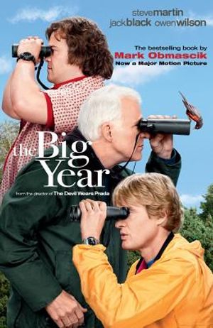 The Big Year: A Tale of Man, Nature, and Fowl Obsession image number 0