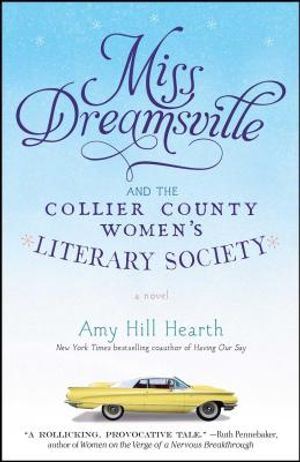 Miss Dreamsville and the Collier County Women's Literary Society image number 0
