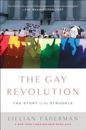 The Gay Revolution: The Story of the Struggle image number 0