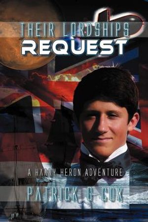 Their Lordships Request: A Harry Heron Adventure image number 0