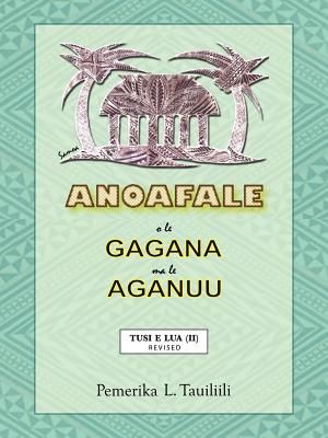 Anoafale O Le Gagana Ma Le Aganuu: Tusi E Lua (II) Revised image number 0