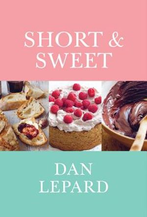 Short & Sweet: The Best of Home Baking image number 0