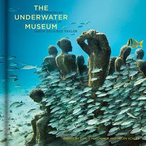 The Underwater Museum: The Submerged Sculptures of Jason Decaires Taylor image number 0
