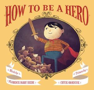 How to Be a Hero image number 0