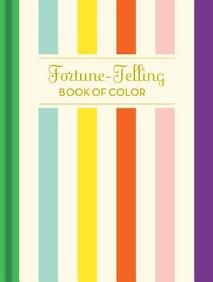 Fortune-Telling Book of Colors: (Fortune Telling Book, Fortune Teller Book, Book of Luck) image number 0