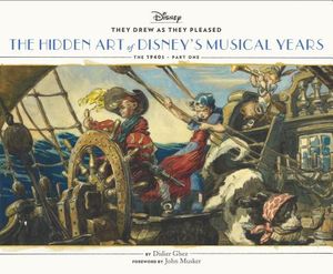 They Drew as They Pleased: The Hidden Art of Disney's Musical Years (the 1940s - Part One) image number 0