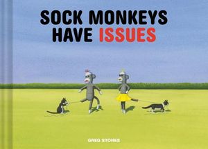 Sock Monkeys Have Issues image number 0