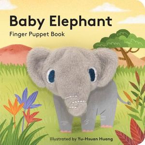 Baby Elephant: Finger Puppet Book: (Finger Puppet Book for Toddlers and Babies, Baby Books for First Year, Animal Finger Puppets) image number 0