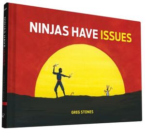 Ninjas Have Issues image number 0