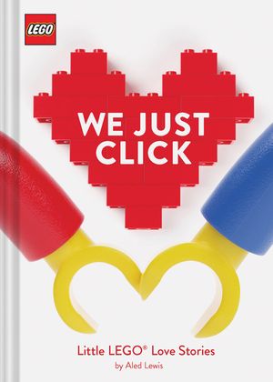 Lego: We Just Click: Little Lego(r) Love Stories image number 0