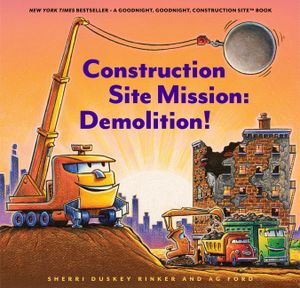 Construction Site Mission: Demolition! image number 0