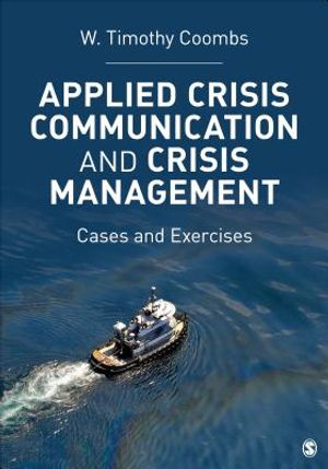 Applied Crisis Communication and Crisis Management: Cases and Exercises. W. Timothy Coombs image number 0