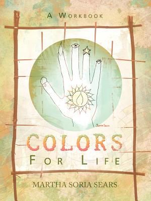 Colors for Life: A Workbook image number 0