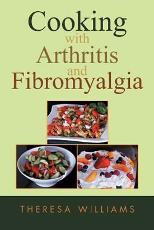 Cooking with Arthritis and Fibromyalgia image number 0