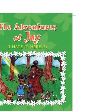 The Adventures of Jay (I HATE IT HERE!!!) image number 0