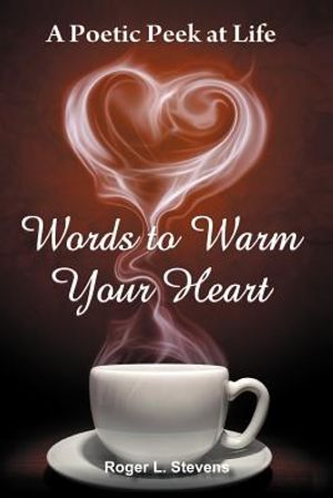 Words to Warm Your Heart image number 0