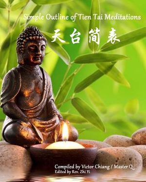 Simple Outline of Tien Tai Meditations: Brief Buddhist Tripitaka V19-B01-05-OT image number 0