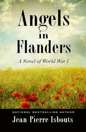 Angels in Flanders: A Novel of World War I image number 0