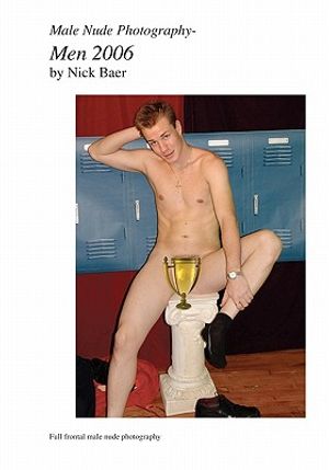 Male Nude Photography- Men 2006 image number 0