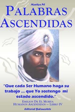 Palabras Ascendidas: Emilios De El Morya - Libro IV image number 0