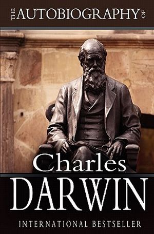 The Autobiography of Charles Darwin: 1809-1882 image number 0