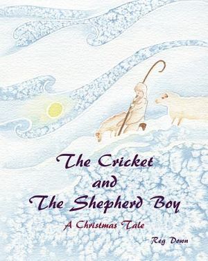 The Cricket and the Shepherd Boy: A Christmas Tale image number 0