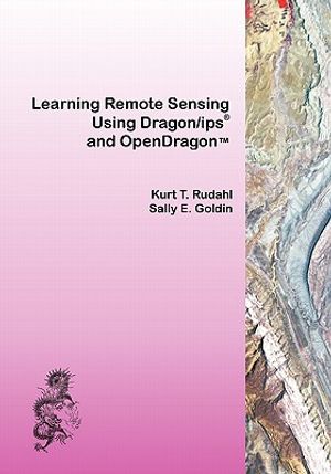 Learning Remote Sensing: Using Dragon/ips and OpenDragon image number 0