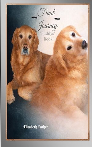 Final Journey: Buddys' Book image number 0