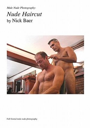 Male Nude Photography- Nude Haircut image number 0