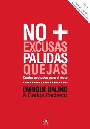 No + P&aacute;lidas: 4 actitudes para el &eacute;xito image number 0