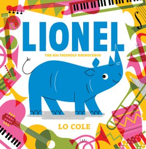 Lionel: The Big Friendly Rhinoceros image number 0