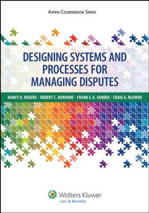 Designing Systems and Processes for Managing Disputes image number 0