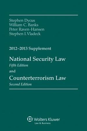 National Security Law and Counterterrorism Law 2012-2013 Supplement image number 0