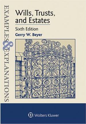 Examples & Explanations for Wills, Trusts, and Estates image number 0