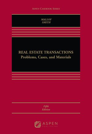 Real Estate Transactions: Problems, Cases, and Materials image number 0