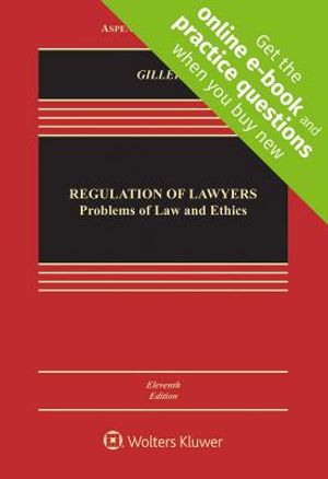 Regulation of Lawyers: Problems of Law and Ethics image number 0