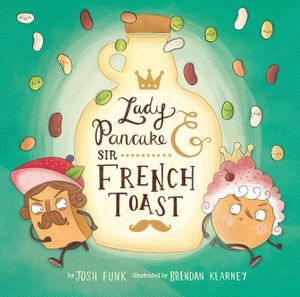 Lady Pancake & Sir French Toast, 1 image number 0