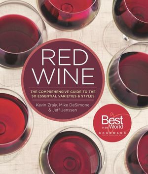 Red Wine: The Comprehensive Guide to the 50 Essential Varieties & Styles image number 0