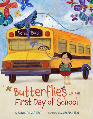 Butterflies on the First Day of School image number 0