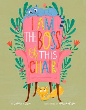 I Am the Boss of This Chair image number 0