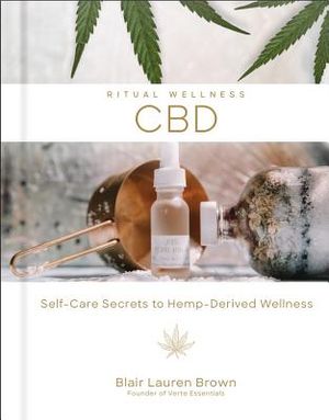 Cbd, 2: Self-Care Secrets to Hemp-Derived Wellness image number 0