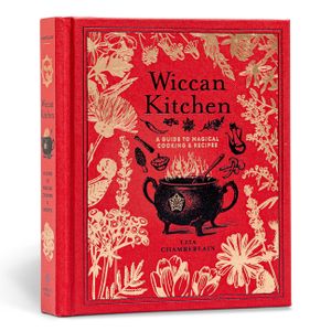 Wiccan Kitchen, 7: A Guide to Magical Cooking & Recipes image number 0