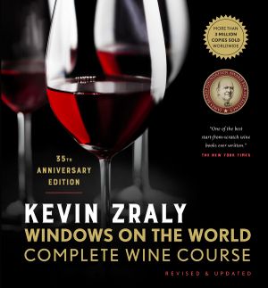 Kevin Zraly Windows on the World Complete Wine Course: Revised & Updated / 35th Edition image number 0