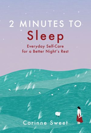 2 Minutes to Sleep, 3: Everyday Self-Care for a Better Night's Rest image number 0