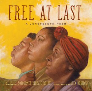 Free at Last: A Juneteenth Poem image number 0