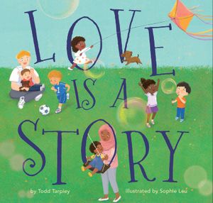 Love Is a Story image number 0