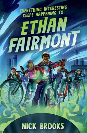 Everything Interesting Keeps Happening to Ethan Fairmont image number 0