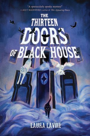 The Thirteen Doors of Black House image number 0