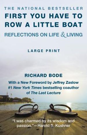 First You Have to Row a Little Boat: Reflections on Life & Living image number 0