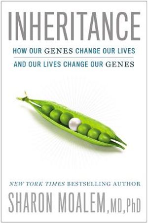 Inheritance: How Our Genes Change Our Lives - And Our Lives Change Our Genes image number 0